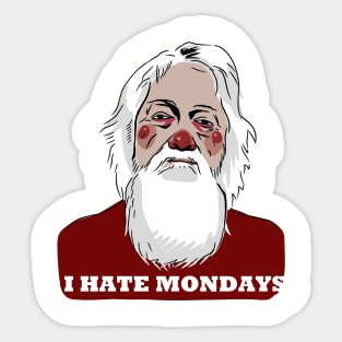 I HATE MONDAYS Sticker